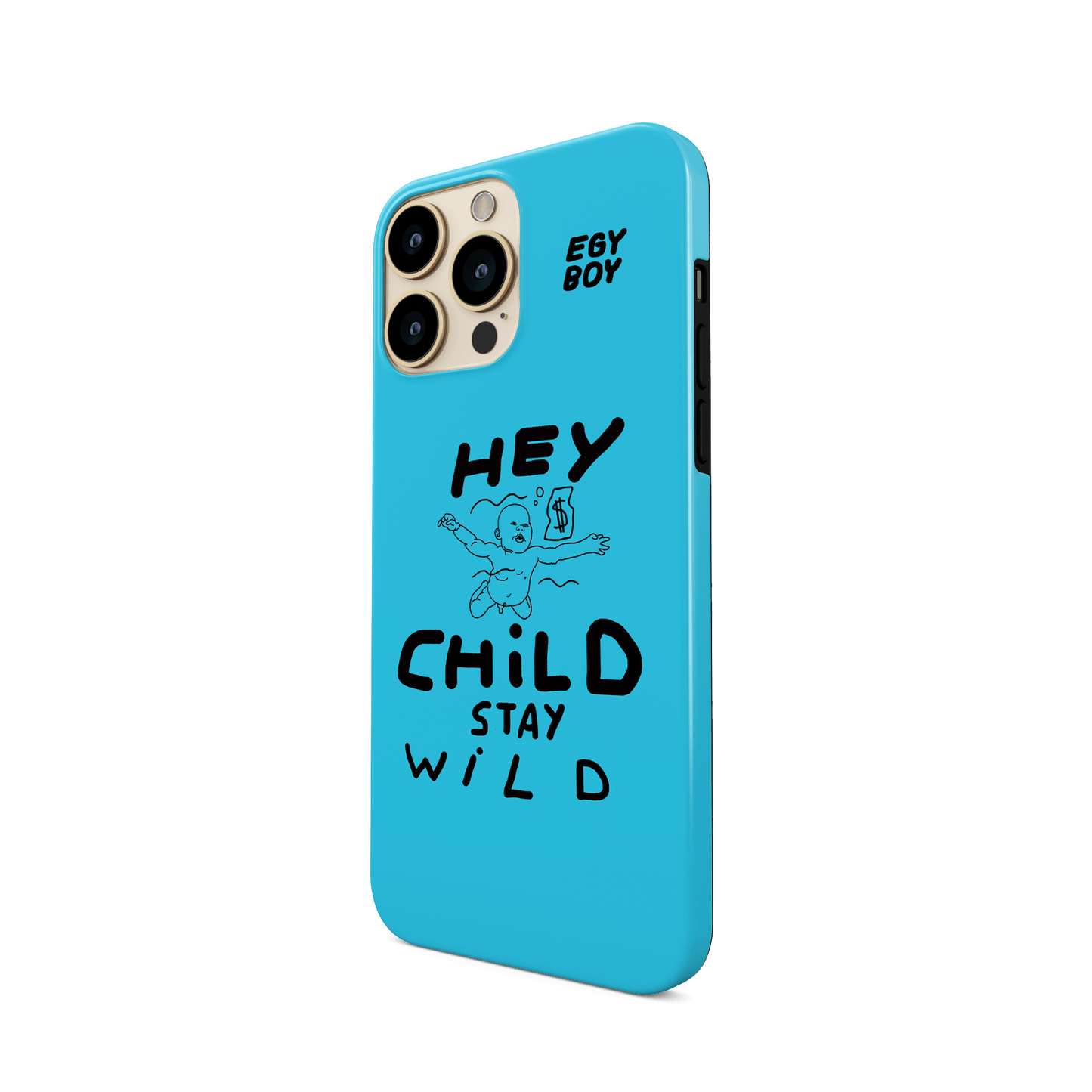 Egyboy Telefono dėkliukas Hey Child Stay Wild